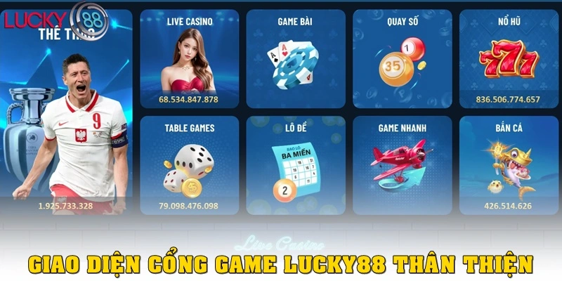 giao-dien-cong-game-lucky88-than-thien-hap-dan